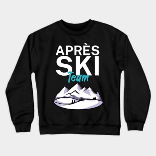 Apres Ski Team Crewneck Sweatshirt